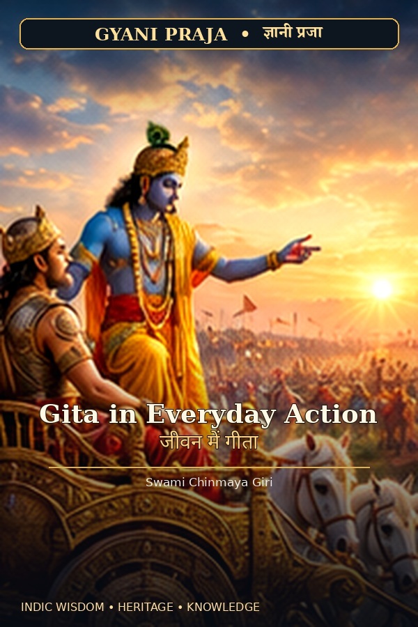 Gita in Everyday Action: The Psychology of Detached Mastery